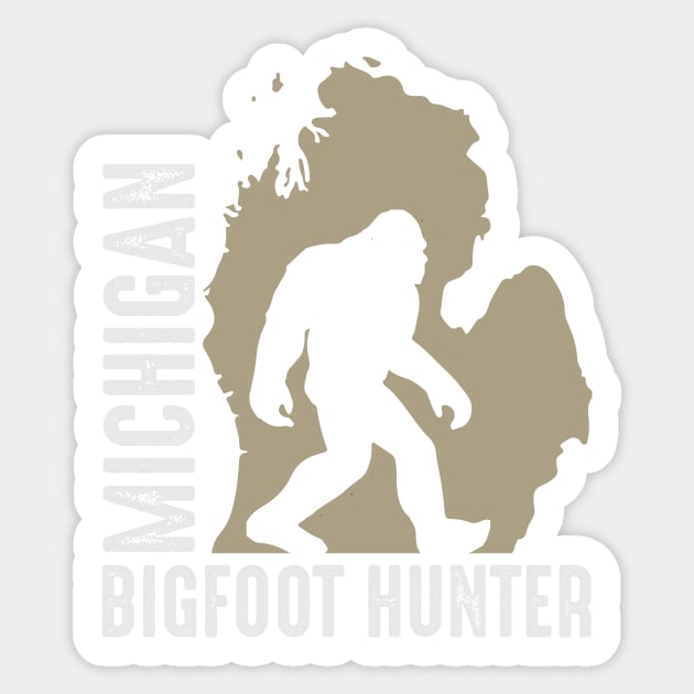 Michigan Bigfoot Hunter, Sasquatch Hunter, MI Squatch Hunt Great Lakes Sticker by ThatVibe